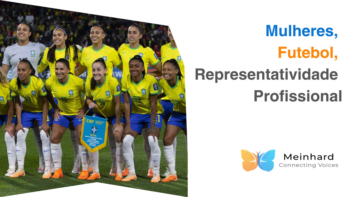 Mulheres, Futebol e representatividade profissional