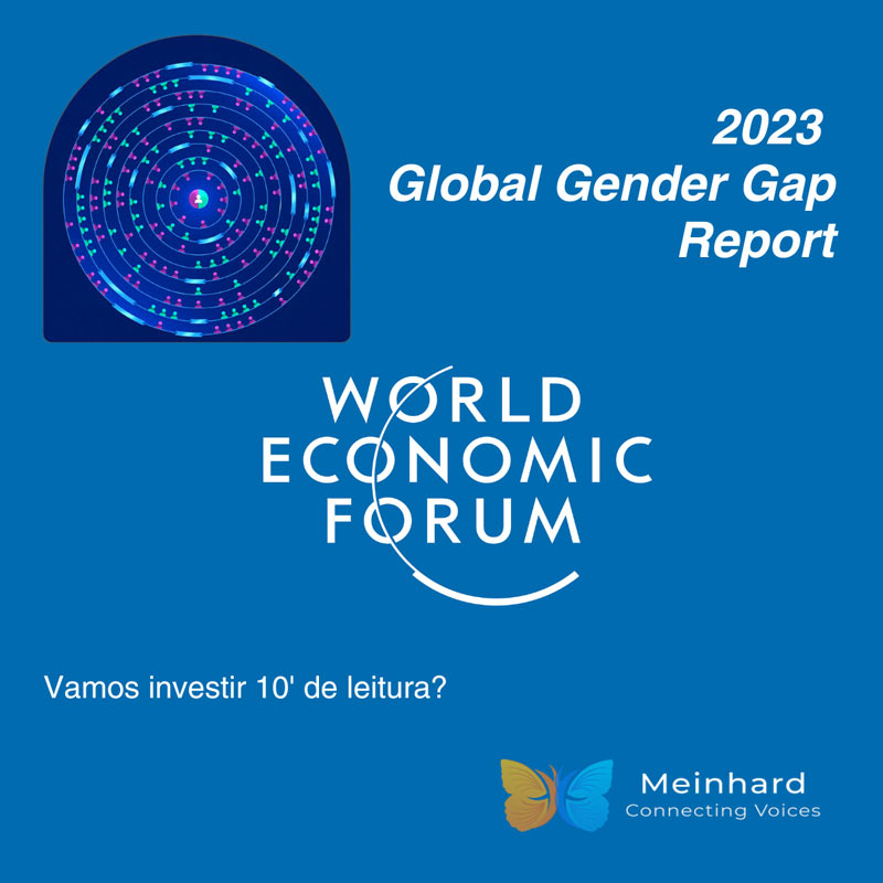 Vamos investir dez minutos de leitura e conhecer os resultados do relatório de 2023 sobre o Global Gender Gap?