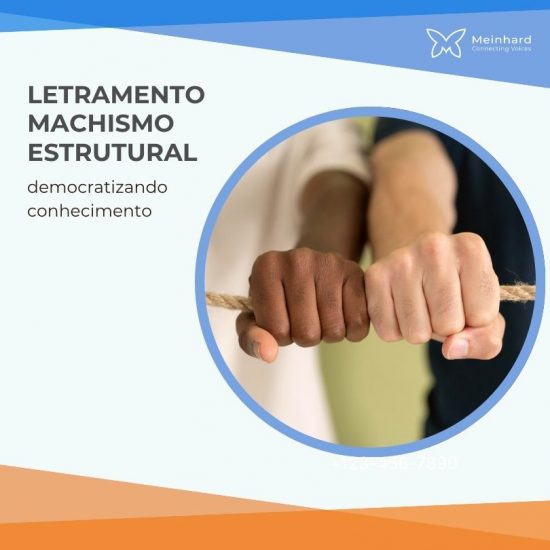 Letramento machismo estrutural - democratizando conhecimento