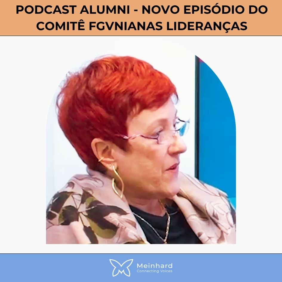 Podcast Alumni - Novo episódio do Comitê FGVnianas Lideranças