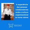 A experiência das pessoas colaboradoras: onde a cultura organizacional se torna visível