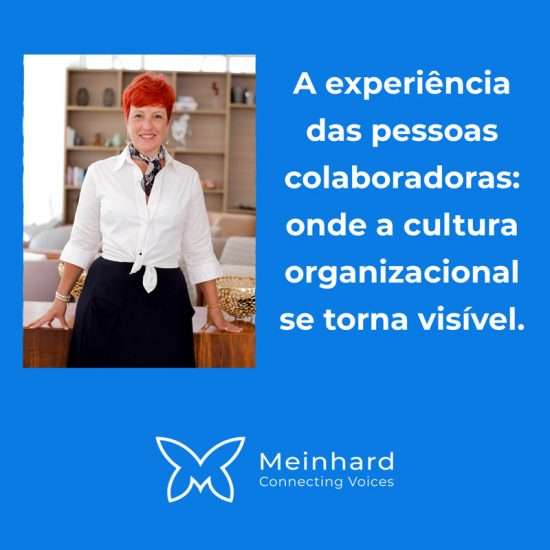A experiência das pessoas colaboradoras: onde a cultura organizacional se torna visível